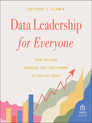 cover image of Data Leadership for Everyone